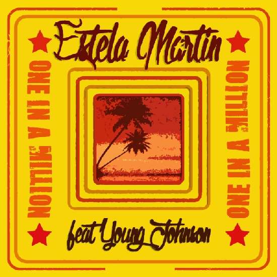 ESTELA MARTIN - One In A Million