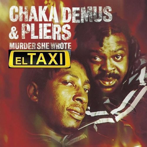 Chaka Demus Pliers - Murder She Wrote el taxi
