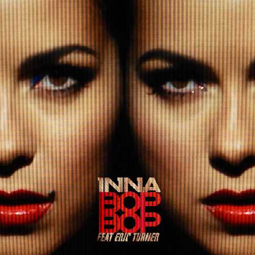 Inna Bop Bop feat Eric Turner