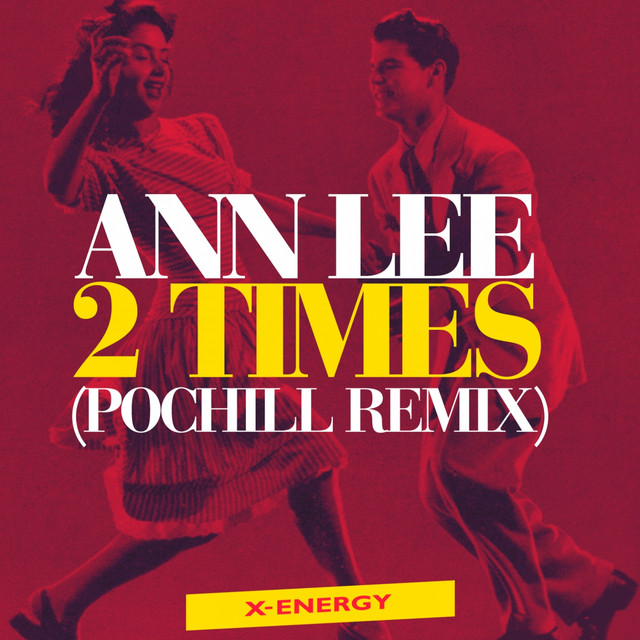 Ann Lee - 2 Times (Pochill Remix)